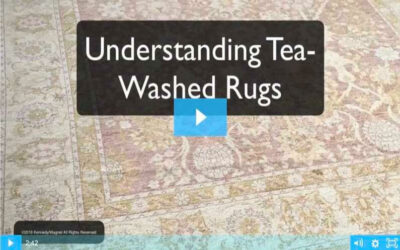 UNDERSTANDING TEA-WASHED RUGS